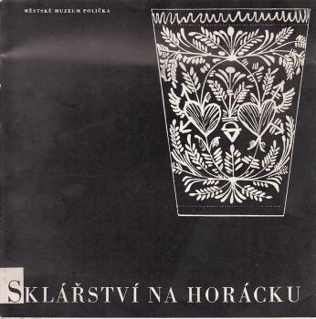 Sklářství na Horácku