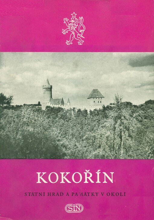 Kokořín :Stát. hrad a památky v okolí