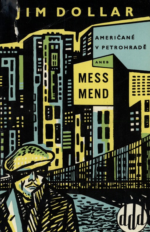 Mess Mend, aneb, Američané v Petrohradě :kinematografický román