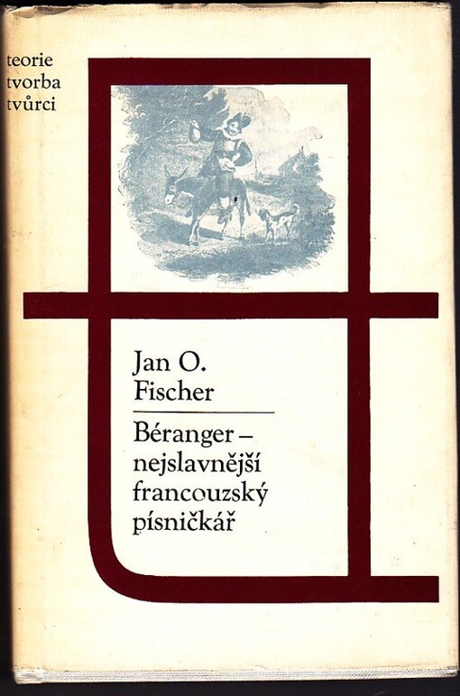 Béranger - nejslavnější francouzský písničkář