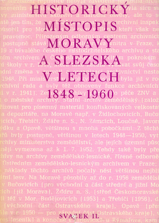 Historický místopis Moravy a Slezska v letech 1848-1960. Sv. 2, Bibliografie historicko-vlastivědné literatury v období let 1848-1960 na Moravě a ve Slezsku