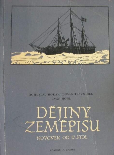 Dějiny zeměpisu.3. [díl],Novověk od 17. století