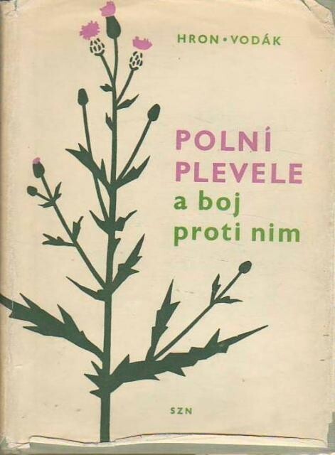 Polní plevele a boj proti nim