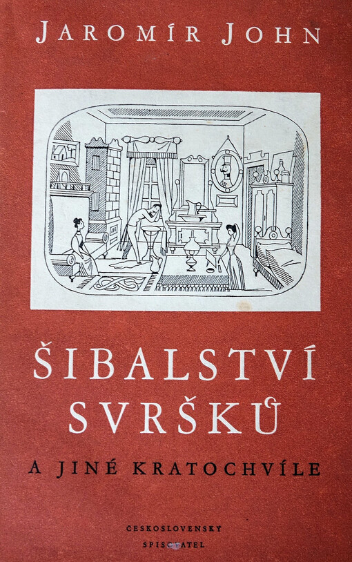 Šibalství svršků a jiné kratochvíle