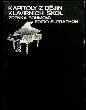 Kapitoly z dějin klavírních škol.