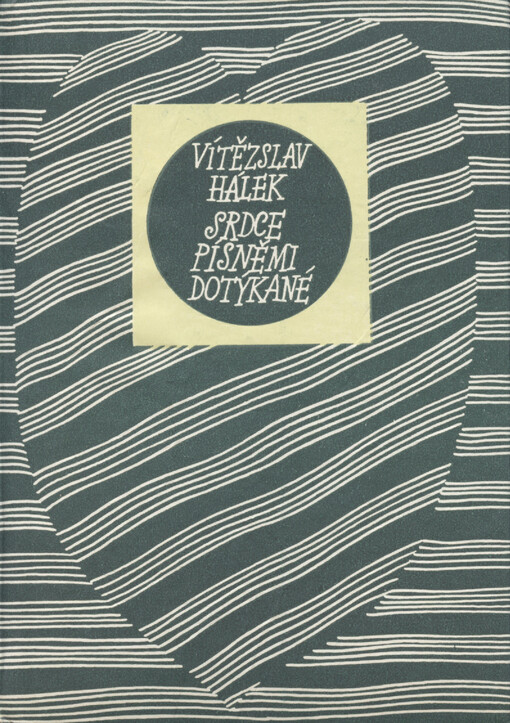 Srdce písněmi dotýkané :antologie z lyriky