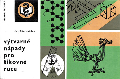 Výtvarné nápady pro šikovné ruce