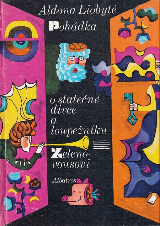 Pohádka o statečné dívce a loupežníku Zelenovousovi