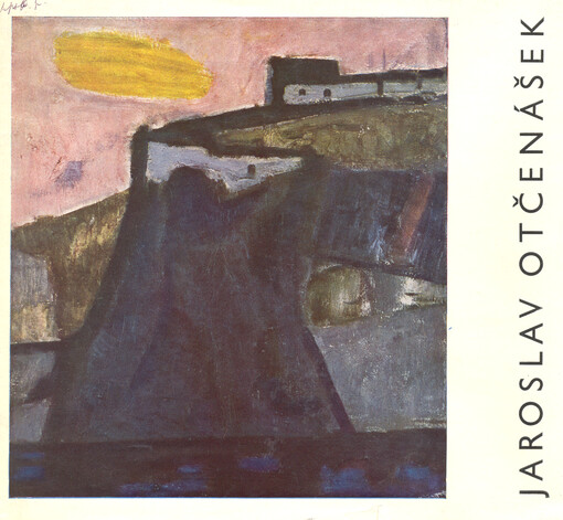 Jaroslav Otčenášek :[Obr. monografie]