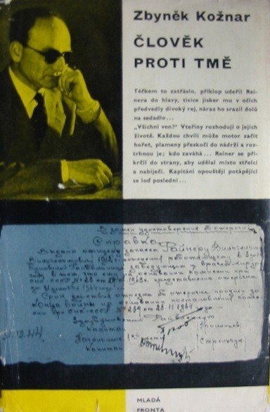 Člověk proti tmě :O Josefu Reinerovi