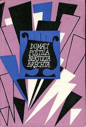 Domácí postila Bertolta Brechta