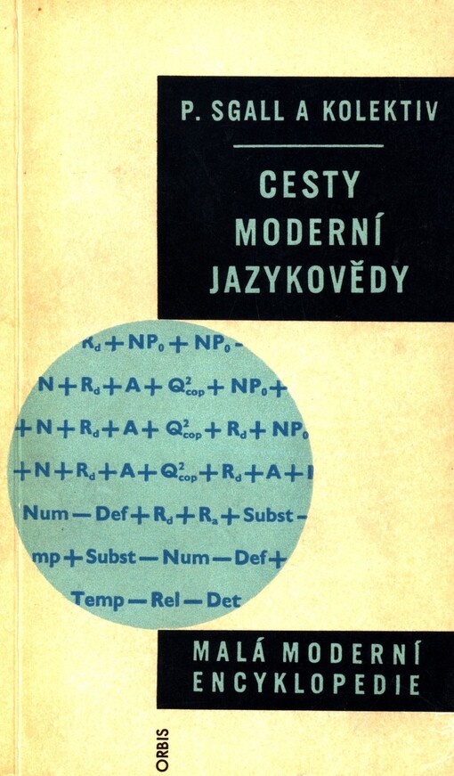 Cesty moderní jazykovědy :jazykověda a automatizace