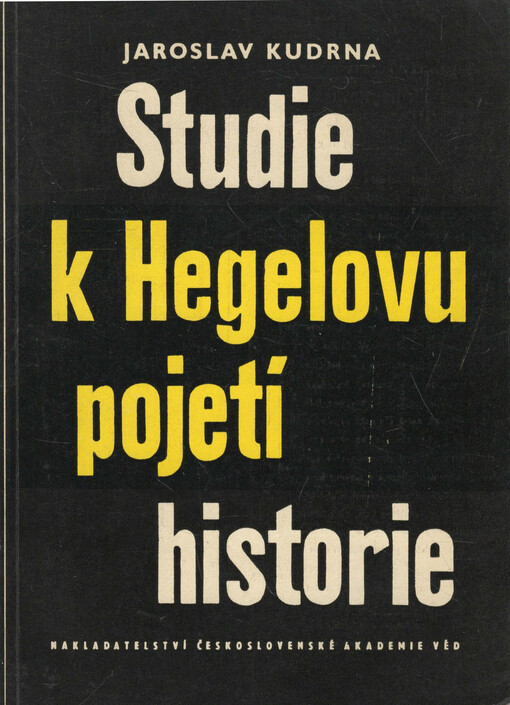 Studie k Hegelovu pojetí historie