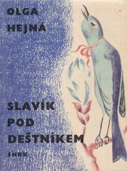 Slavík pod deštníkem