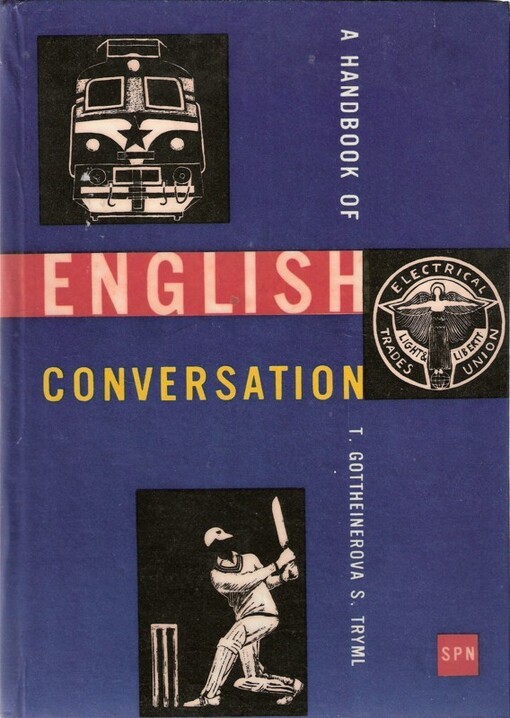 A handbook of english conversation : vysokošk. příručka