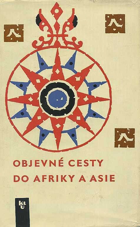 Objevné cesty do Afriky a Asie :Výbor z 2 portugalských kronik