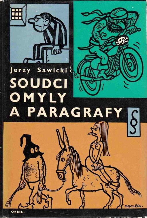 Soudci, omyly a paragrafy