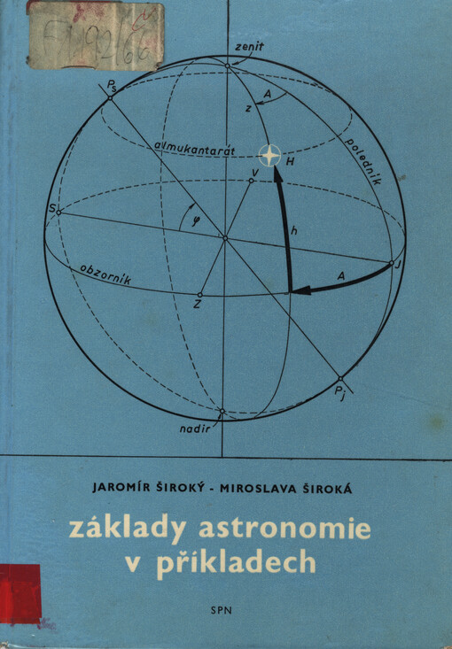 Základy astronomie v příkladech :Vysokošk. příručka
