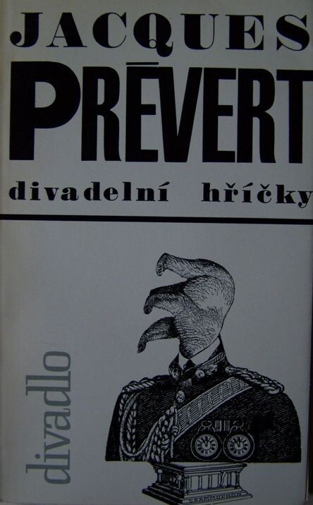 Divadelní hříčky :výběr dramatických útvarů ze sbírek Spectacle a La Pluie et le Beau Temps