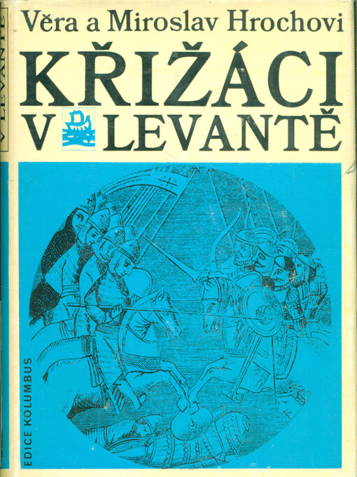 Křižáci v Levantě