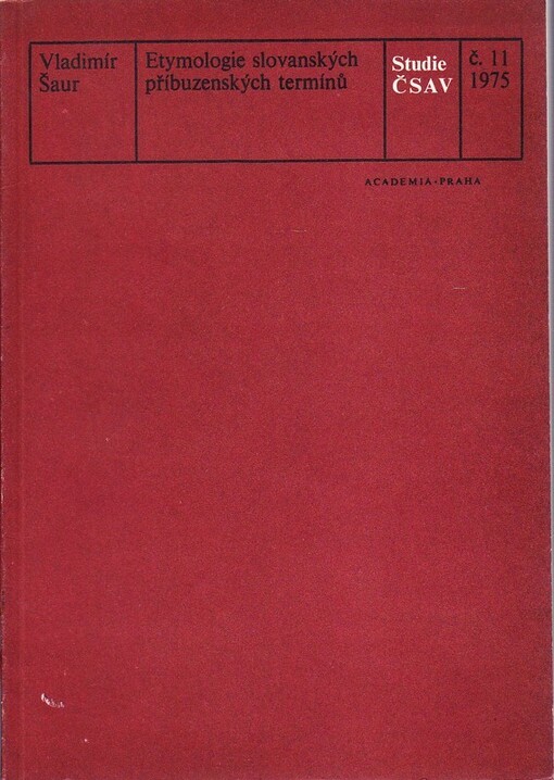 Etymologie slovanských příbuzenských termínů