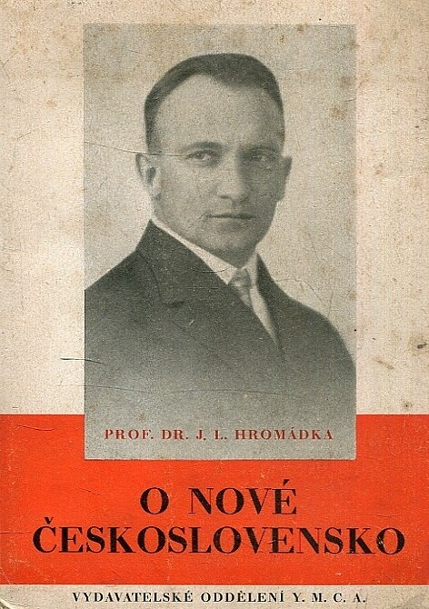 O nové Československo : [Soubor tří přednášek proslovených v Husově domě v Praze ... ]