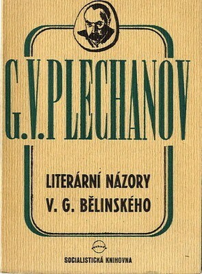 Literární názory V.G. Bělinského :[Z ruského originálu: V.G. Belinskij]