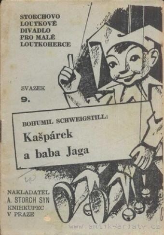 Kašpárek a baba Jaga :Pohádka o 3 jednáních