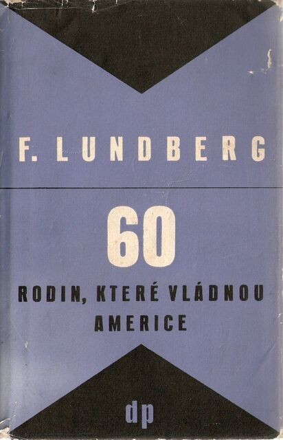 60 rodin, které vládnou Americe