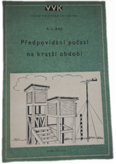 Předpovídání počasí na kratší období  (odkaz v elektronickém katalogu)