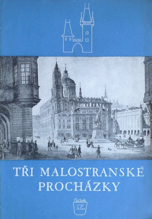 Tři malostranské procházky