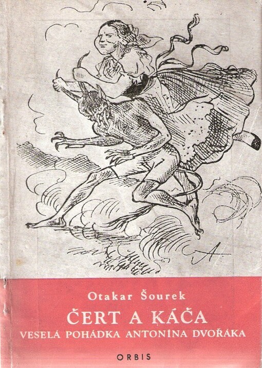 Čert a Káča :Veselá pohádka Antonína Dvořáka
