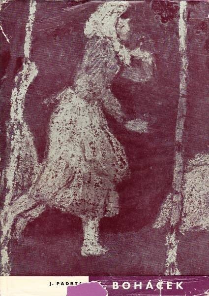 Karel Boháček :[Obr. monografie]