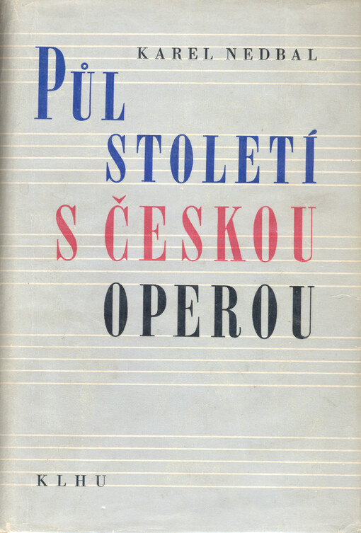 Půl století s českou operou