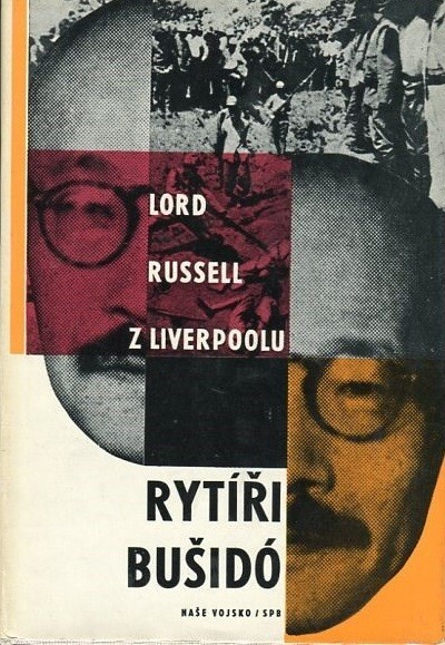 Rytíři bušidó :stručné dějiny jap. válečných zločinů