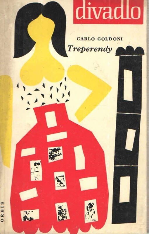 Treperendy :komedie o 3 jednáních