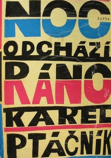 Noc odchází ráno, 1. vyd.