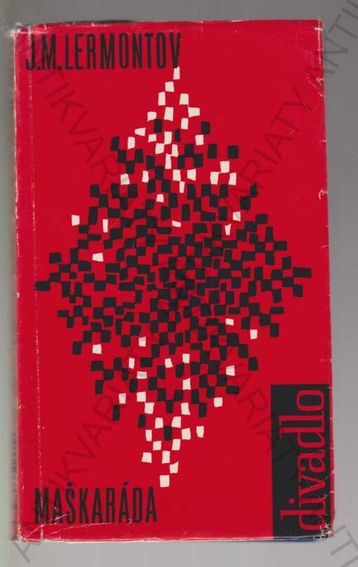 Maškaráda :drama ve verších, ve čtyřech dějstvích