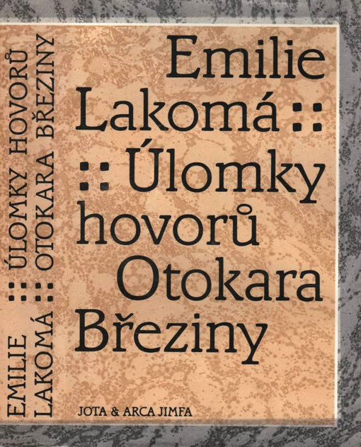 Úlomky hovorů Otokara Březiny