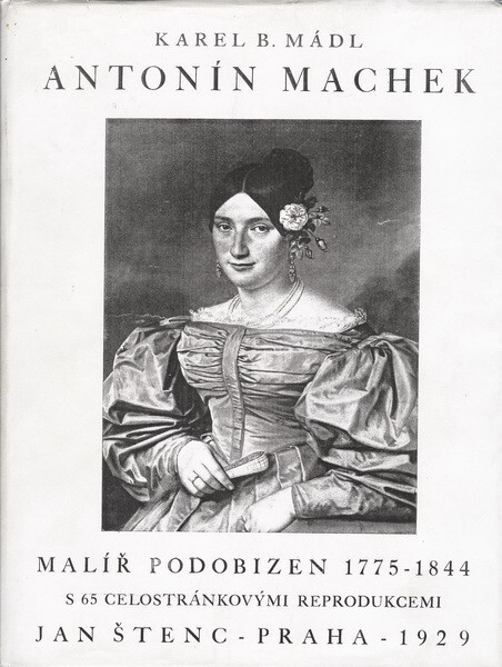 Antonín Machek, malíř podobizen :(1775-1844)
