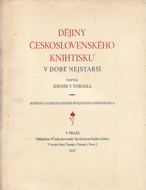 Dějiny československého knihtisku v době nejstarší