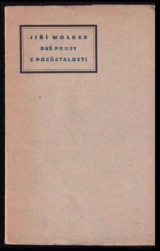 Dvě prosy z pozůstalosti