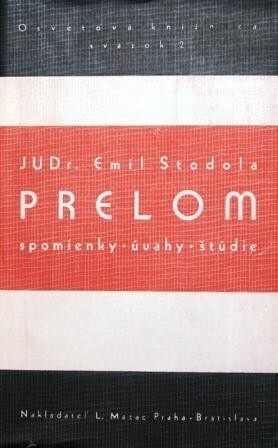 Prelom :spomienky, úvahy, štúdie