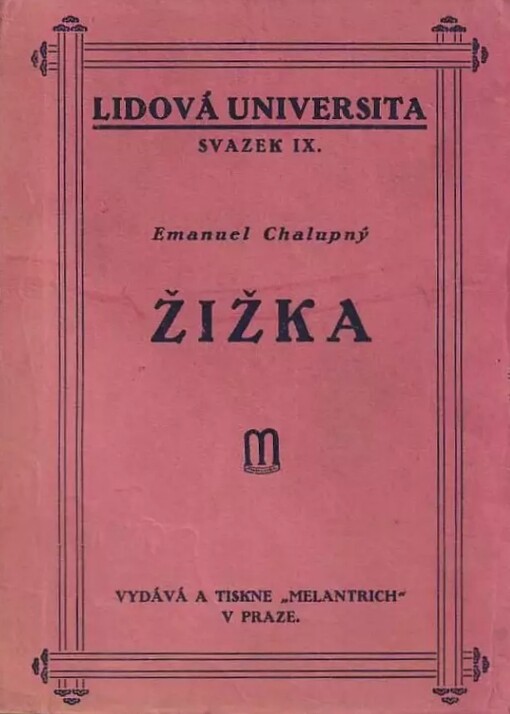 Žižka :[nástin psychologicko-sociologický]