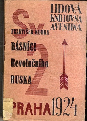 Básníci revolučního Ruska :studie o moderní ruské lyrice