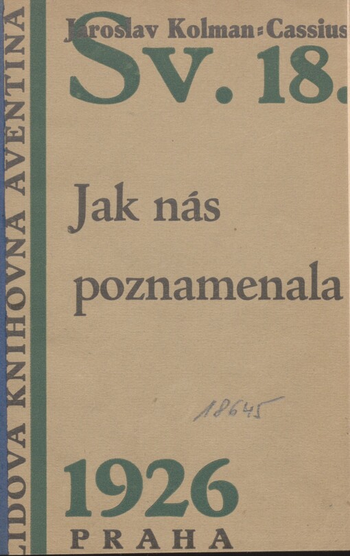 Jak nás poznamenala :komedie o třech dějstvích a epilogu