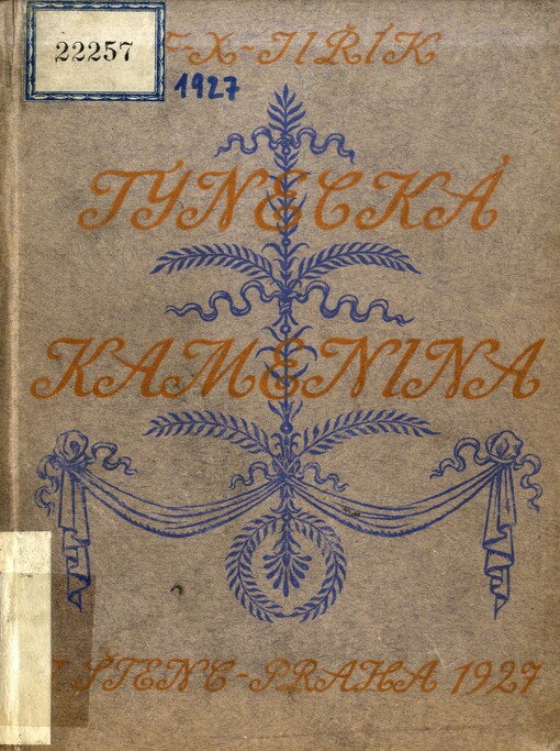 Týnecká kamenina :vrtbovská a lobkovická továrna v Týnci nad Sázavou