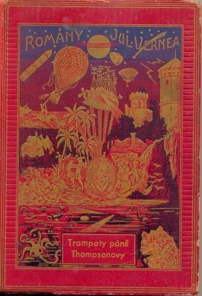 Trampoty páně Thompsonovy :román