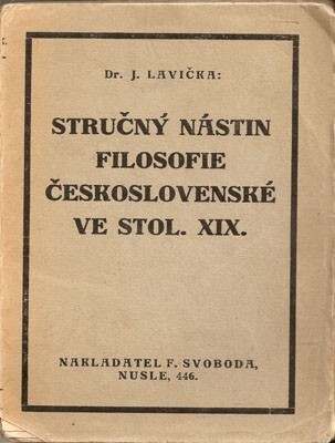 Stručný nástin filosofie československé ve stol. XIX. (1820-1885)