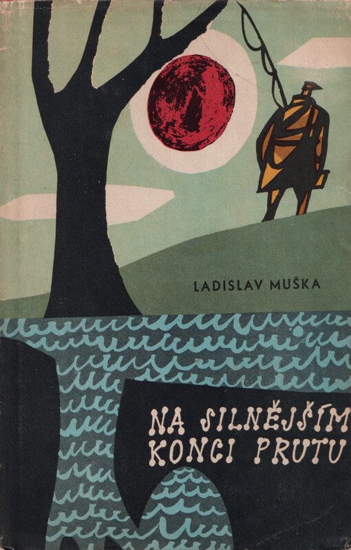 Na silnějším konci prutu :cvičebnice rybářské latiny